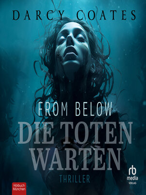 cover image of From Below--Die Toten warten